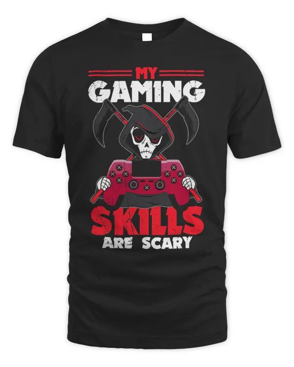 My Gaming Skills Are Scary Halloween For Men Women Kids 233