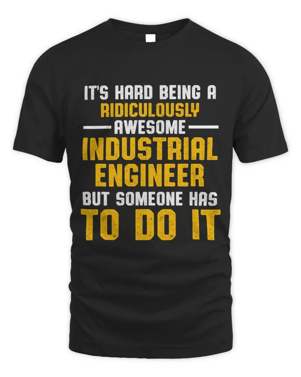 Industrial Engineer Funny Funny Engineering Gifts