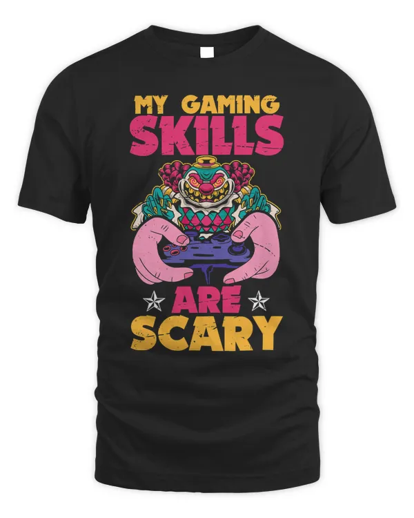 My Gaming Skills Are Scary Halloween For Men Women Kids 235