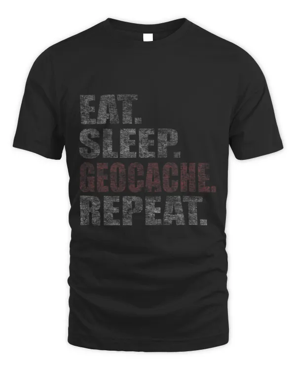 Eat Sleep Geocaching Distressed