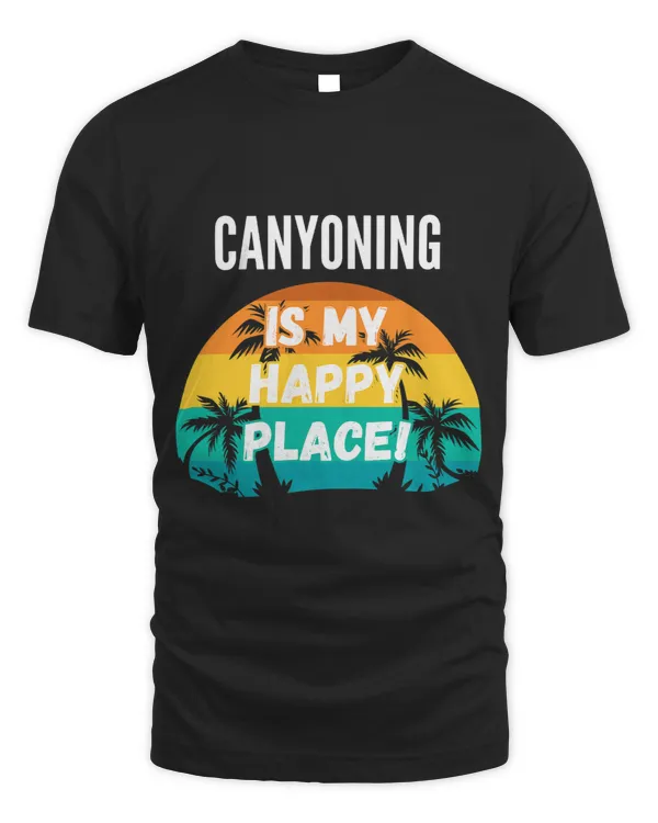 Canyoning Is My Happy Place Vintage Retro Sunset Design