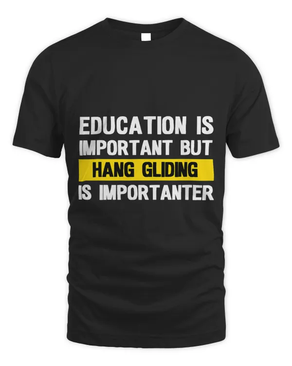 Education is important hang gliding