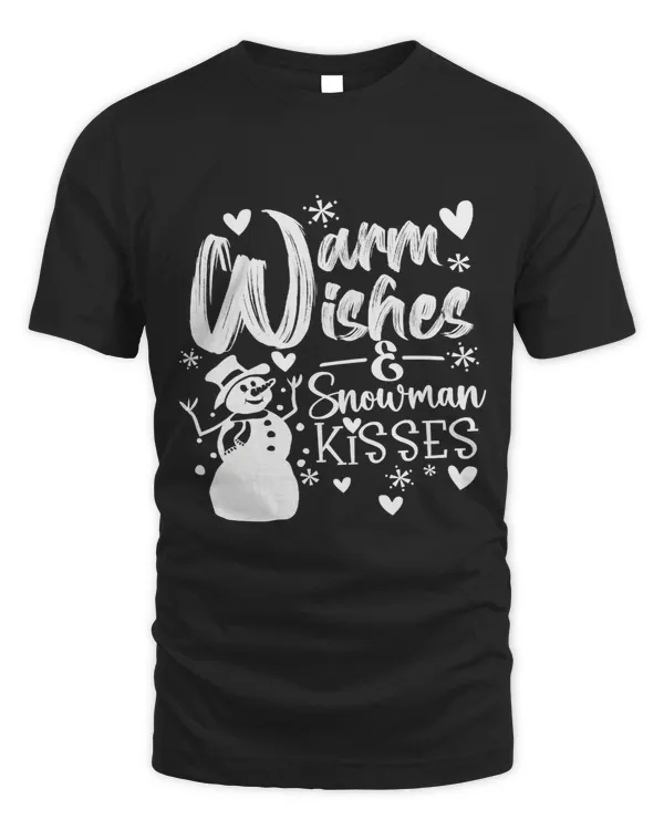 Warm Wishes & Snowman Kisses Graphic for Snow Lovers 391