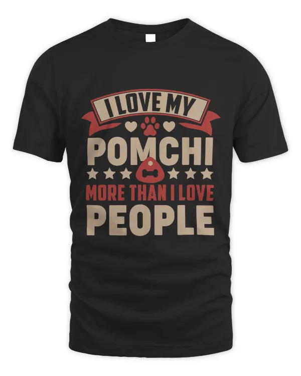 I Love My Pomchi Dog Lovers Shirt Funny Dog Owner Tee