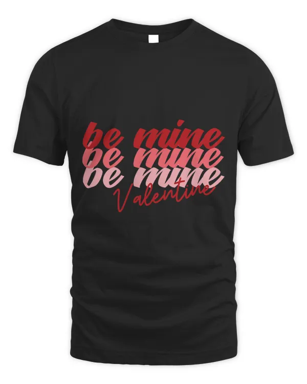 Funny Be Mine Valentine Heart Sweet Lover Valentines Day