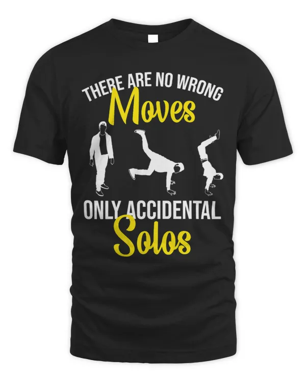 Hip Hop Dancer Dance Breakdancing Breakdance Funny Saying
