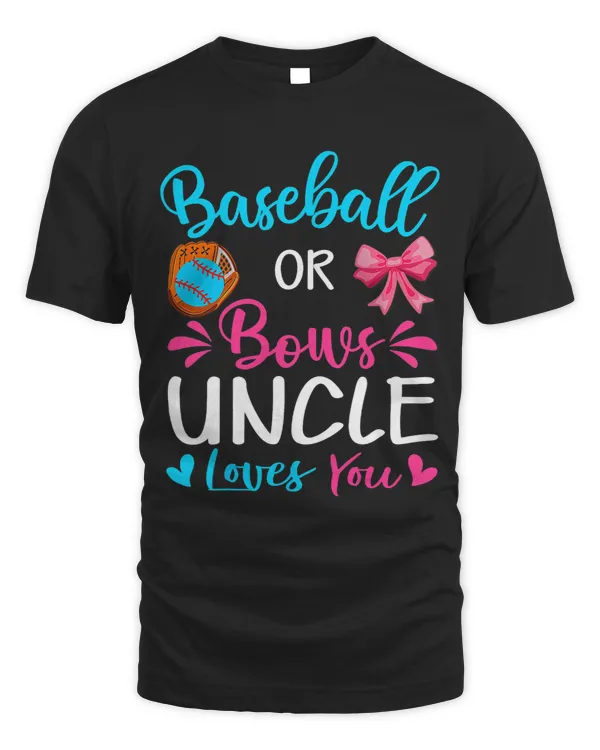 Baseball Or Bows Gender Reveal Party Uncle Loves You