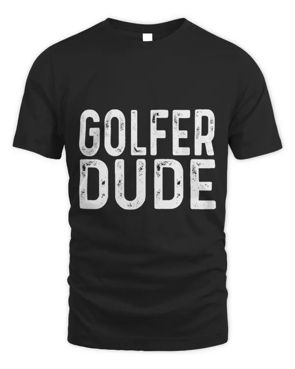 Golf Dude Distressed Golfer Golfing Par Birdie Course Green 2