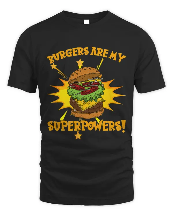 Burgers Are My Superpower Restaurant Patty Bun Lettuce Top