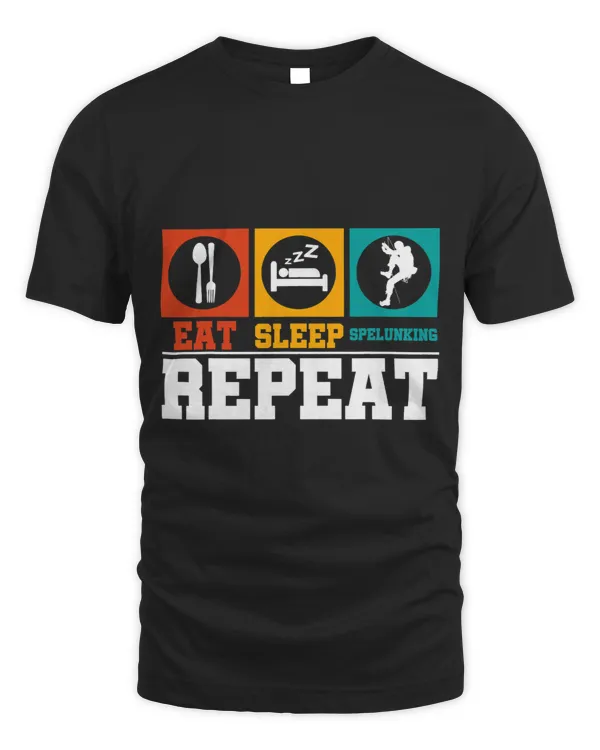 Eat Sleep Cave Repeat Caver Speleology Spelunking Potholing