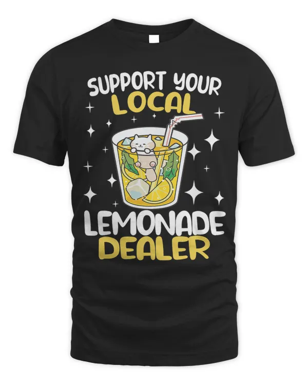 Support Your Local lemonade Dealer cute kawaii lemon juice