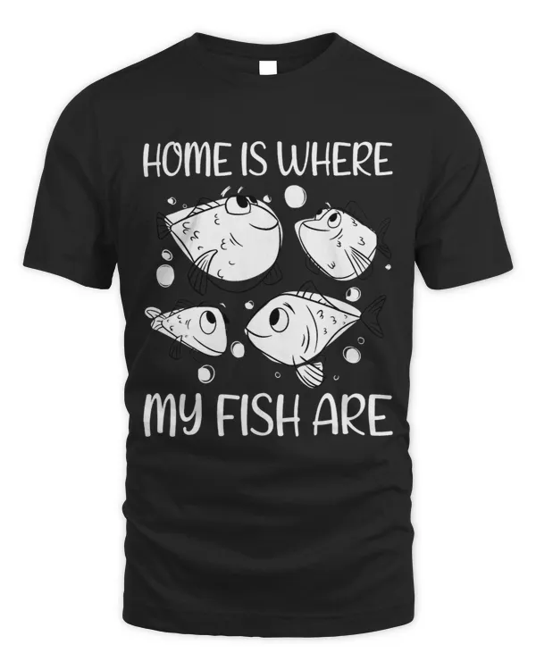 Home Is Where My Fish Are Aquarist Aquarium