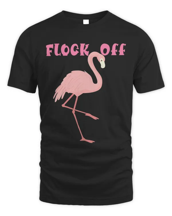 Funny Flamingo Flock Off 3