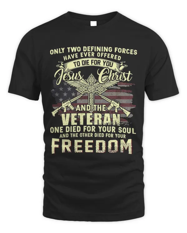 Mens Only Two Defining Forces Have Ever Offered ToDie For You 501