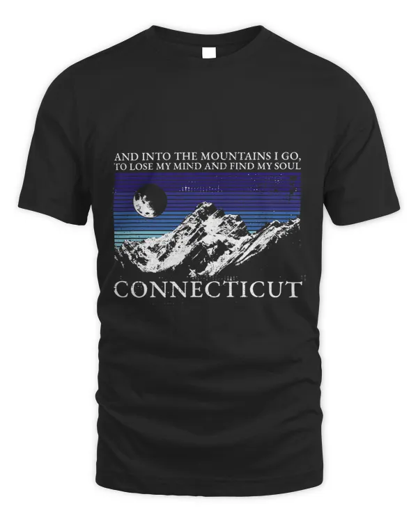 And Into The Mountains I Go Connecticut Souvenir Hiking