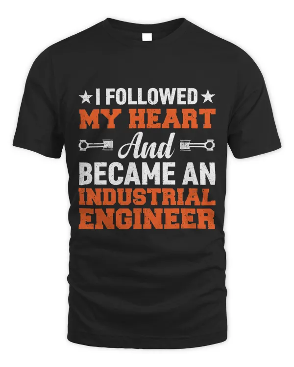 I Followed My Heart And Became An Industrial Engineer