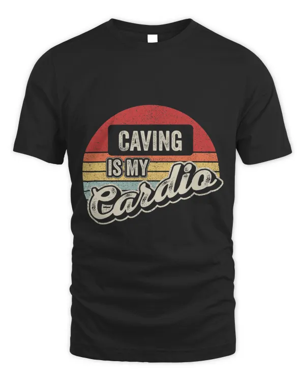 Caving Is My Cardio Vintage Retro