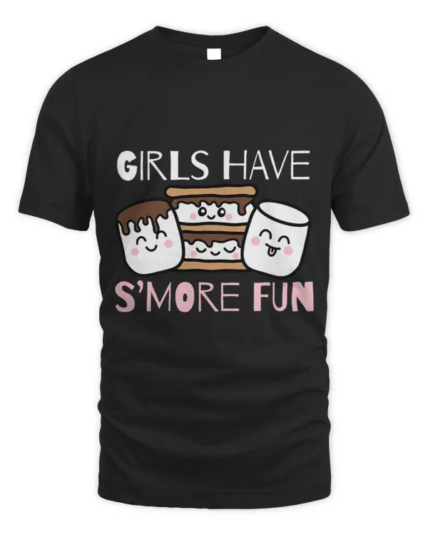 Funny Smores Camping Cute Girls Have Smore Fun