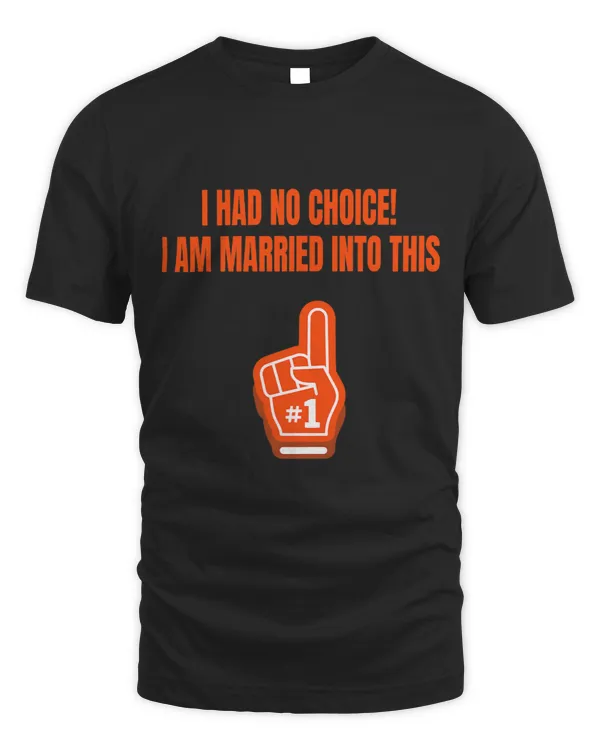 I had no Choice I was married into this Football Fan