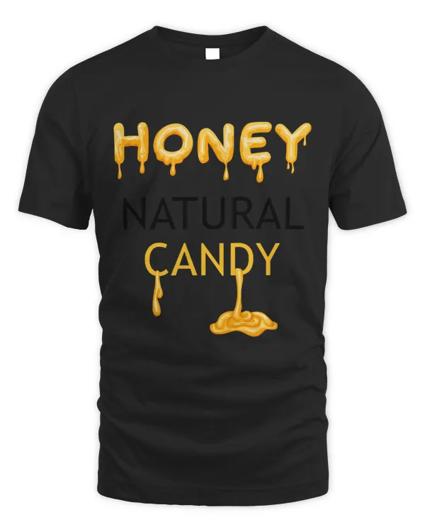 Honey Candy Nature Wildlife Ironic Saying Bee Nature