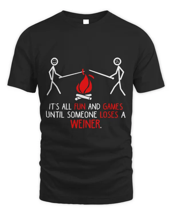 Its All Fun And Games Until Someone Loses A Weiner Men