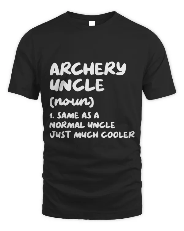 Archery Uncle Definition Funny Sports