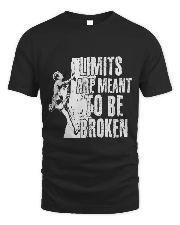 Bouldering motto Limits are meant to be broken