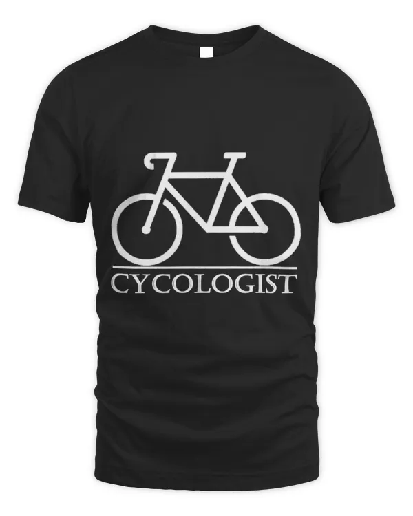 Cycologist Funny Psychology Biking Cyclist Novelty Sarcasm