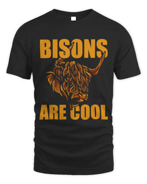 Bisons Are Cool American Bisons Hunter Buffalo Hunting