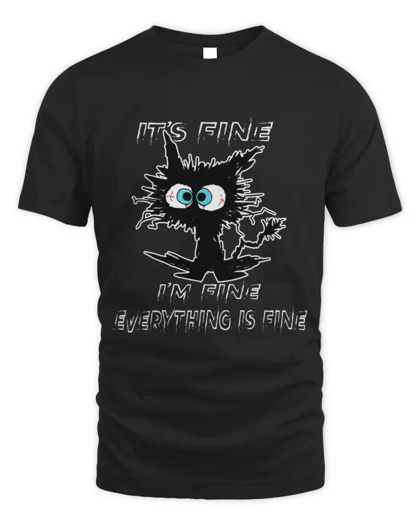 Its Fine Im Fine Everything is Fine Black Cat Women Funny