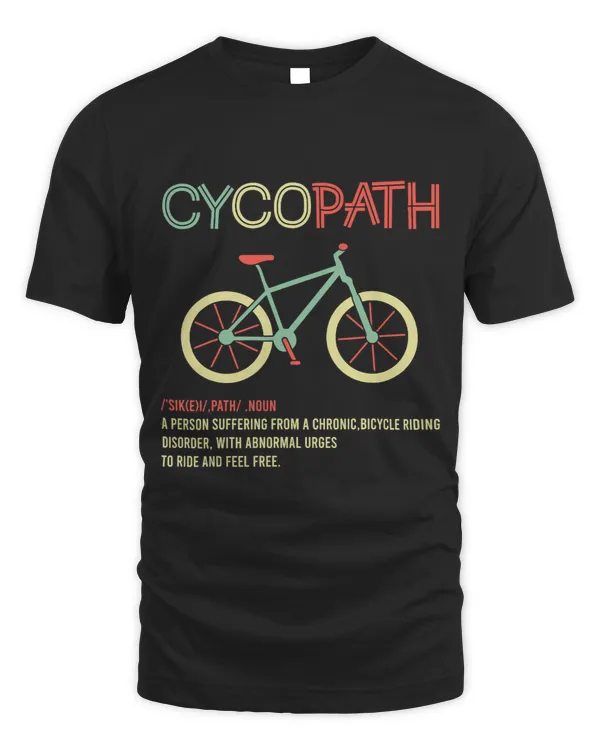 Cycopath Noun Funny Cycling Inspirational Quote Design