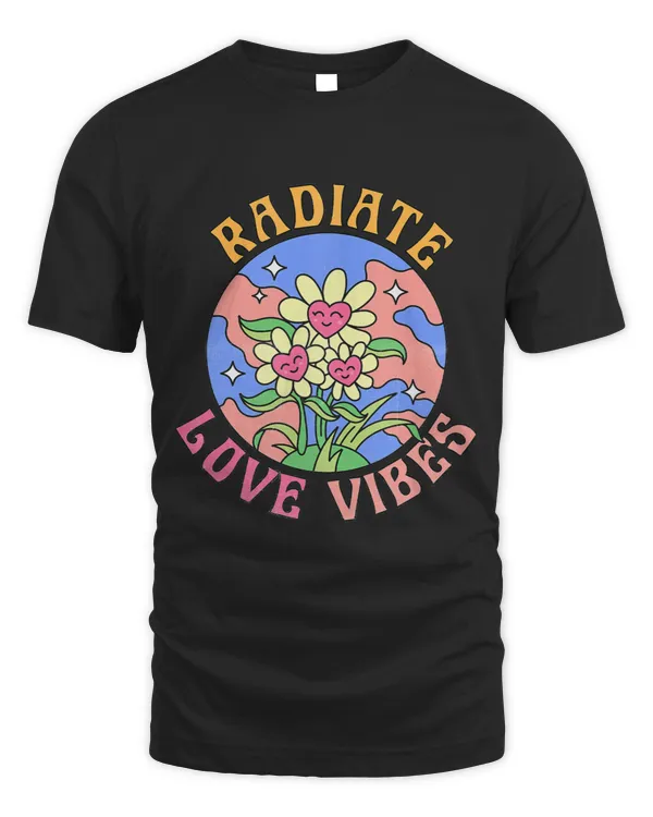 Radiate Love Vibes Hippie Inspirational Motivational Quotes