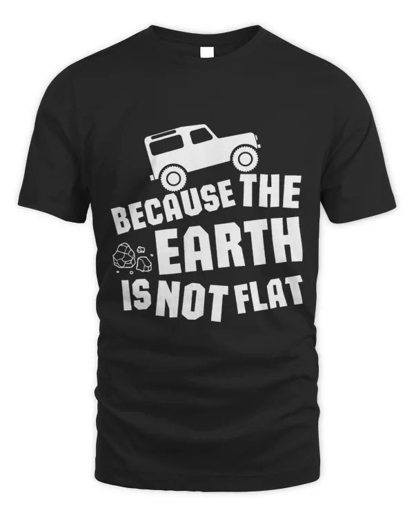 Because The Earth Is Not Flat 4x4 Rover OffRoad Driving