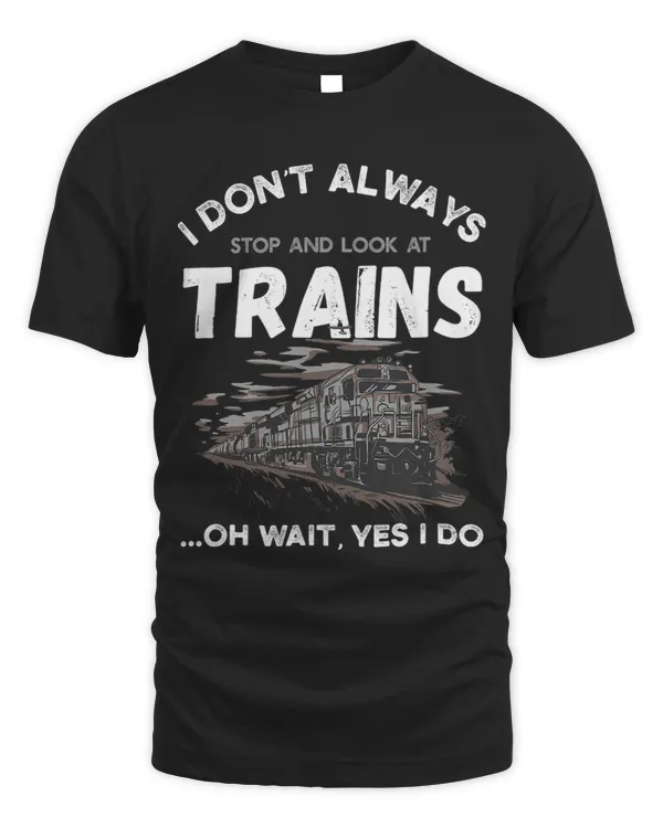 Railroad Trainspotter Stop And Look Railroad Lover Engineer