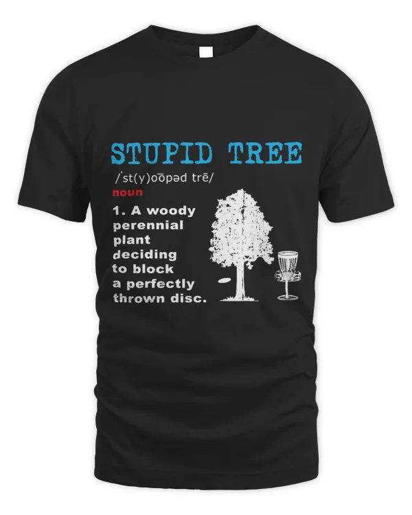 Funny Disc Golf Stupd Tree Definition Classic