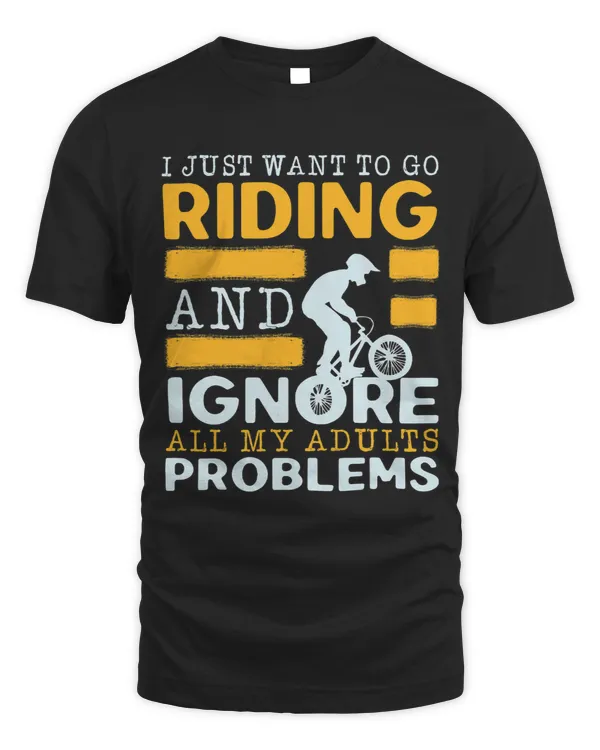 I Just Want To Go Riding And Ignore All My Adults Problems