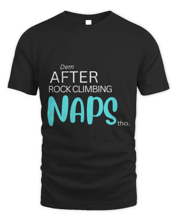 Dem After Rock Climbing Naps Tho Funny