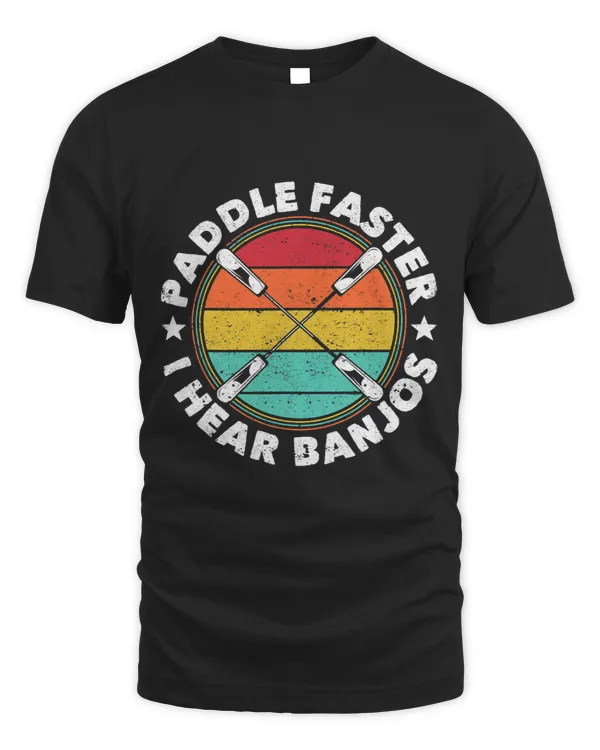 Funny Kayaking Instrument Kayak Paddle Faster I Hear Banjos