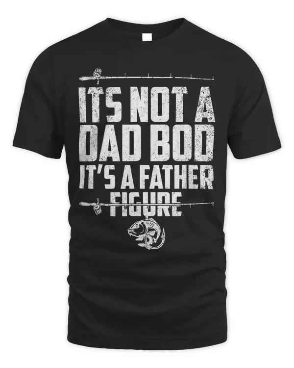 its not a dad bod its a far figure fars fishing gear