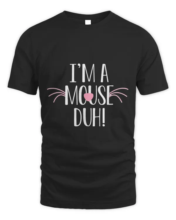 Im A Mouse Duh Costume shirt Funny Halloween