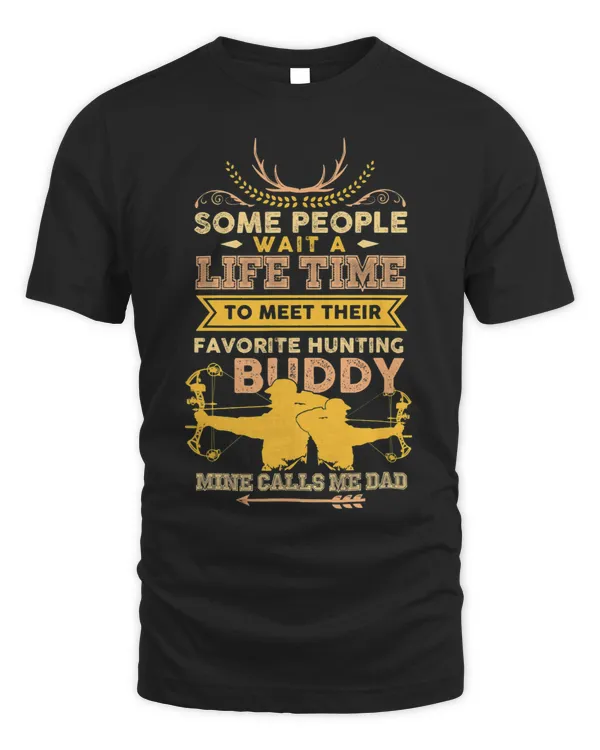 Mens Favorite Hunting Buddy Hunting Dad Archery Hunting - Unisex Standard T-Shirt Unisex Standard T-Shirt