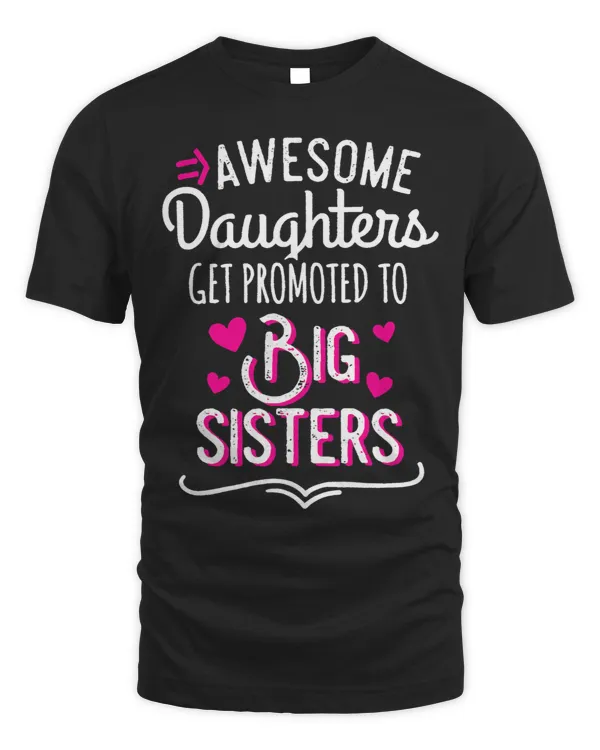 Awesome Daughters Get Promoted To Big Sister Mothers Day
