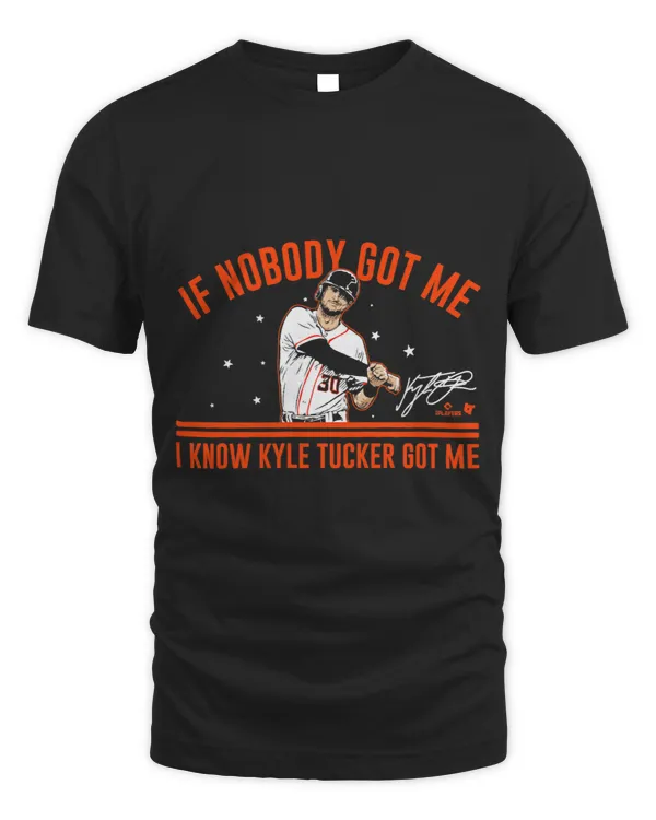 Kyle Tucker If Nobody Got Me Houston Baseball