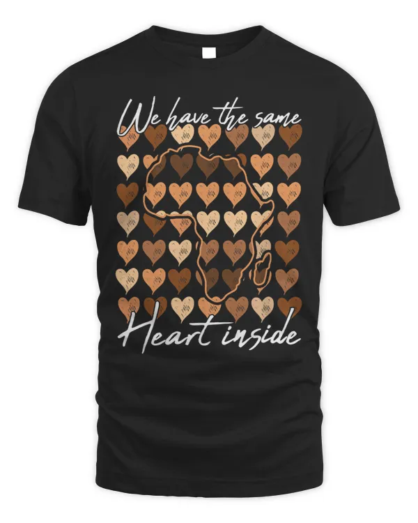 Same Heart Inside Juneteenth BLM Melanin Black History Month