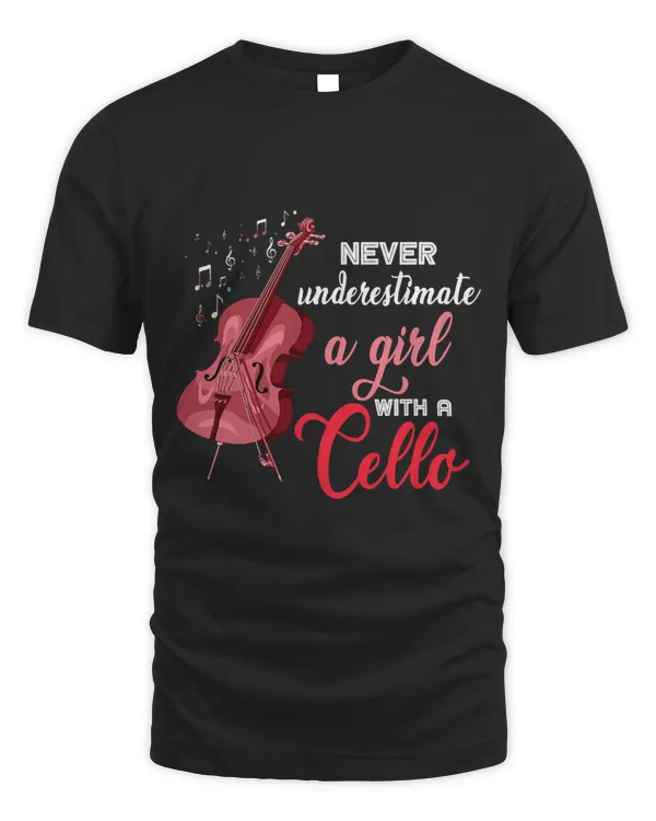 Cellist Girls Gift Never Underestimate A Girl With A Cello