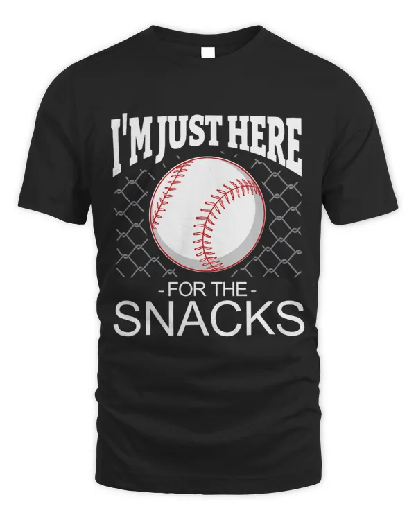 I Am Just Here For The Snacks Baseball