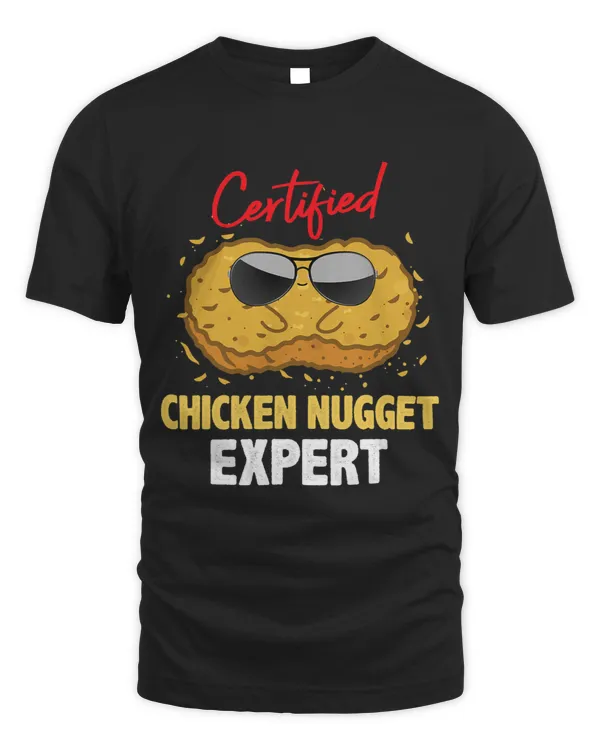 Certified Chicken Nugget Expert Funny Food Snacks Lover