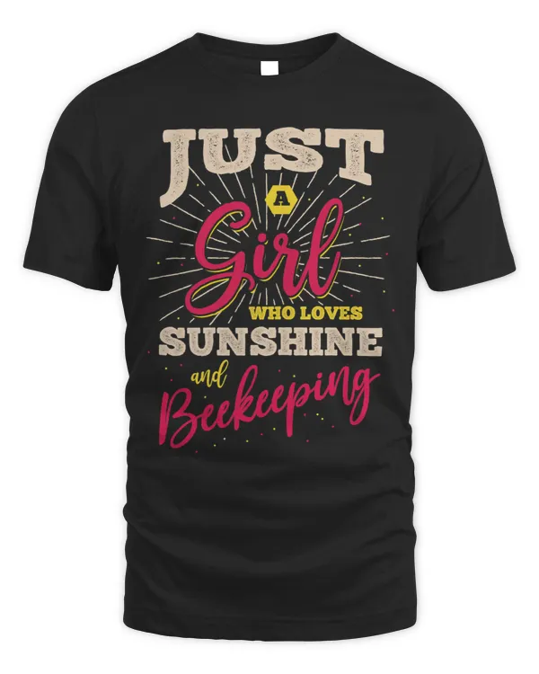 Girl Who Loves Sunshine and Bee Keeping Quote