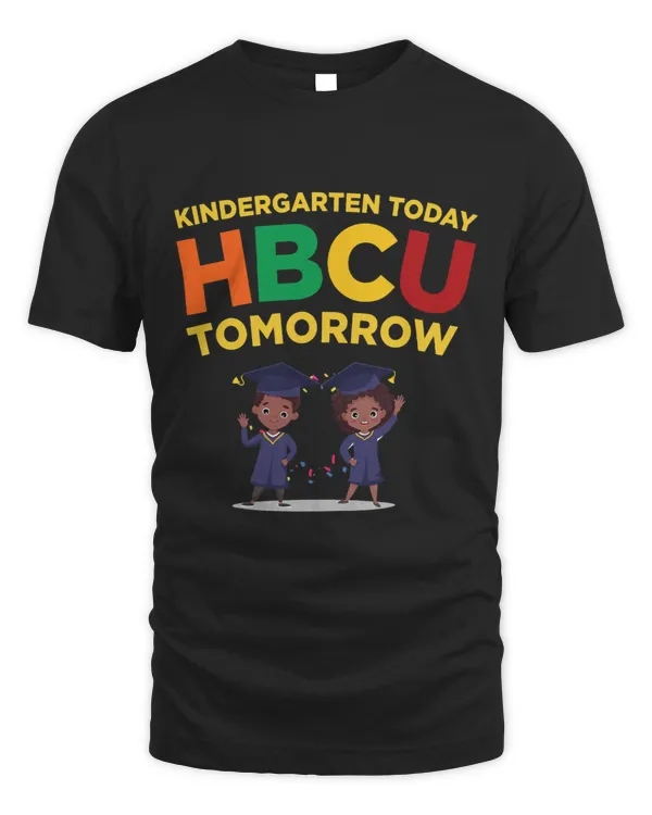 Kindergarten Today HBCU Tomorrow Future Black College Grad