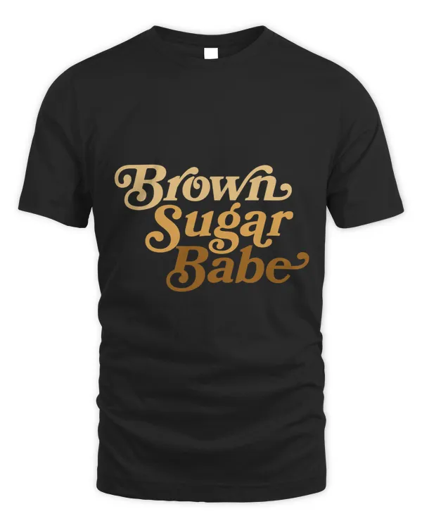 Brown Sugar Babe Afro Queen Black Women Pride Melanin